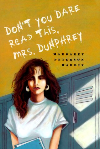 cover image Don't You Dare Read This, Mrs. Dunphrey