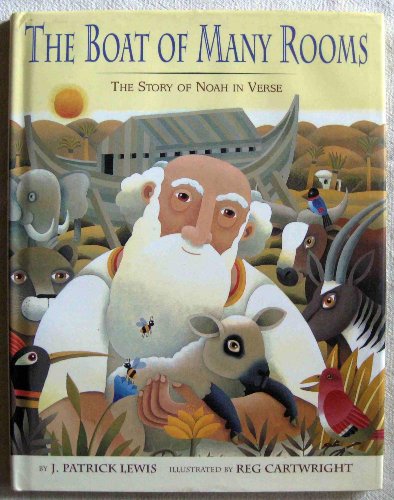 cover image The Boat of Many Rooms: The Story of Noah in Verse