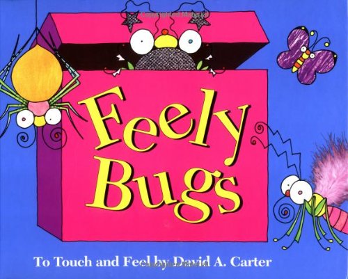 cover image Feely Bugs: To Touch and Feel Book