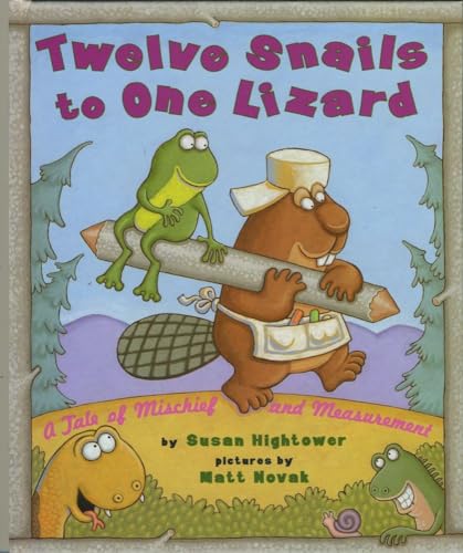 cover image Twelve Snails to One Lizard: A Tale of Mischief and Measurement