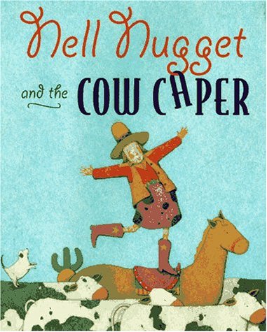 cover image Nell Nuggett and the Cow Caper