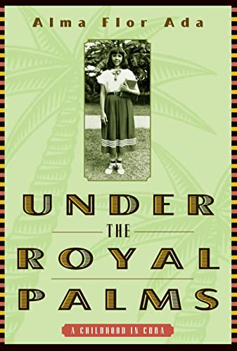 cover image Under the Royal Palms: A Childhood in Cuba