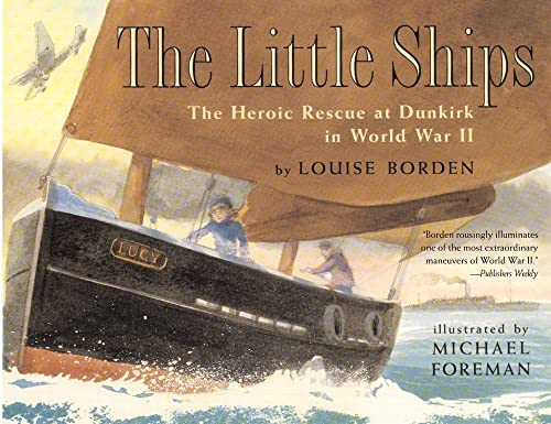 cover image The Little Ships: The Heroic Rescue at Dunkirk in World War II