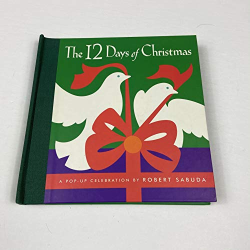 cover image The 12 Days of Christmas: A Pop-Up Celebration