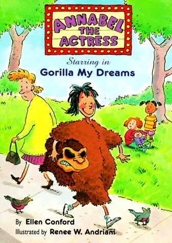 cover image Annabel the Actress Starring in Gorilla My Dreams