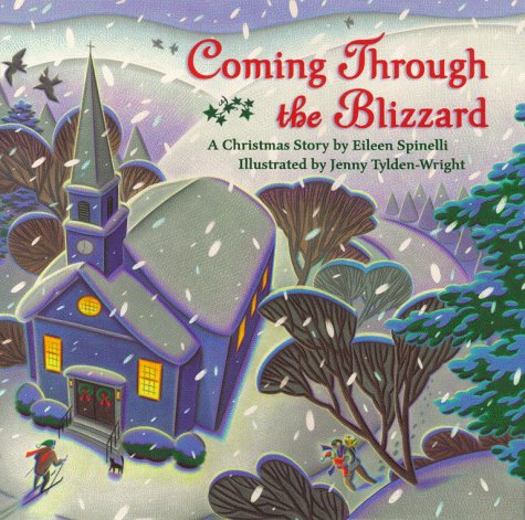 cover image Coming Through the Blizzard: A Christmas Story