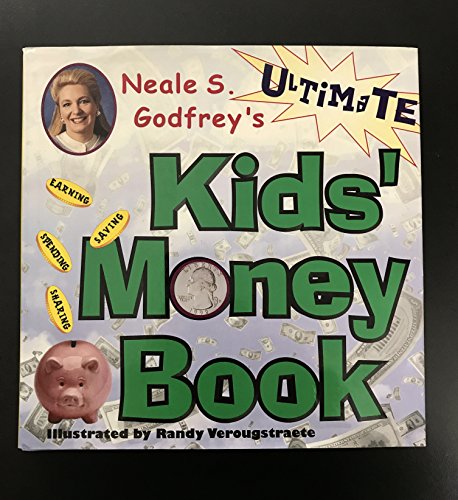cover image Neale S Godfreys Ultimate Kids Money Book