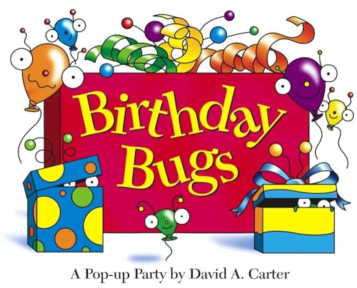 cover image Birthday Bugs: A Pop-Up Party [With Party Hat]