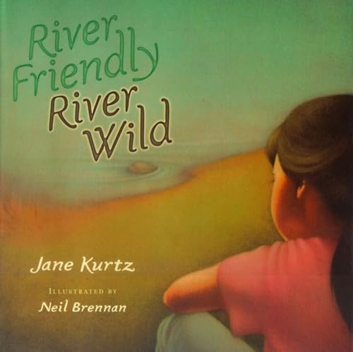 cover image River Friendly, River Wild