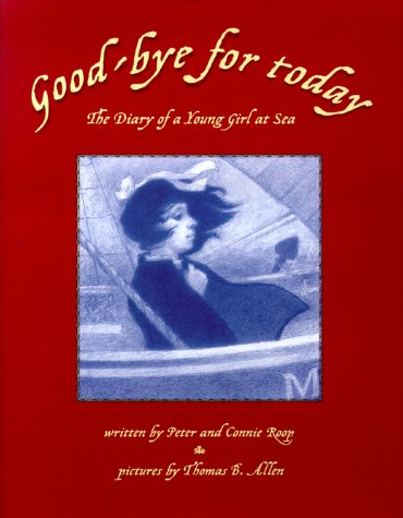 cover image Good-Bye for Today: The Diary of a Young Girl at Sea