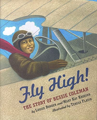 cover image Fly High! the Story of Bessie Coleman