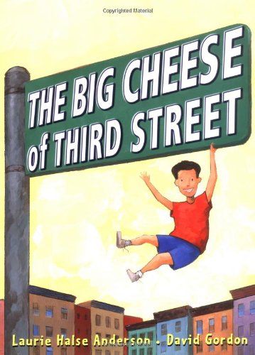 cover image THE BIG CHEESE OF THIRD STREET