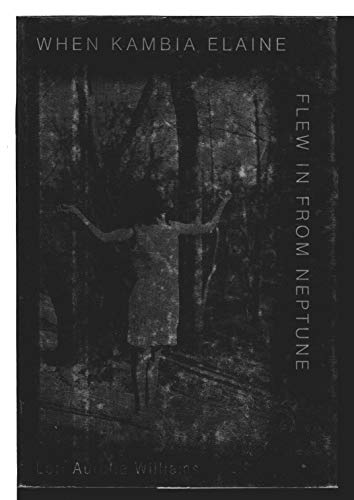 cover image When Kambia Elaine Flew in from Neptune