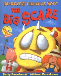 Maggie and the Ferocious Beast: The Big Scare