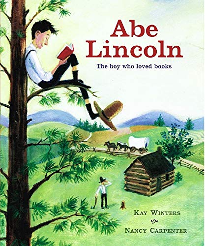 cover image ABE LINCOLN: The Boy Who Loved Books