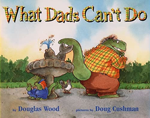 cover image What Dads Can't Do