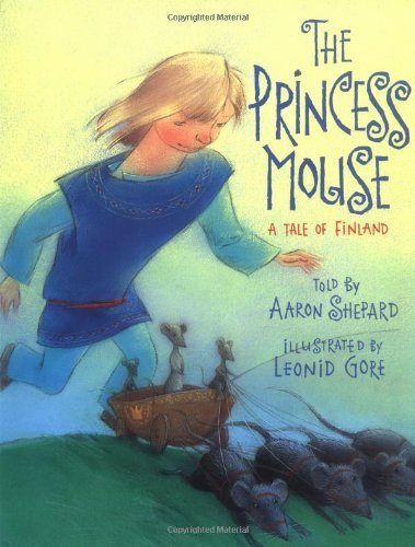 cover image THE PRINCESS MOUSE: A Tale of Finland