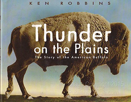 cover image Thunder on the Plains: The Story of the American Buffalo