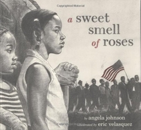 A SWEET SMELL OF ROSES