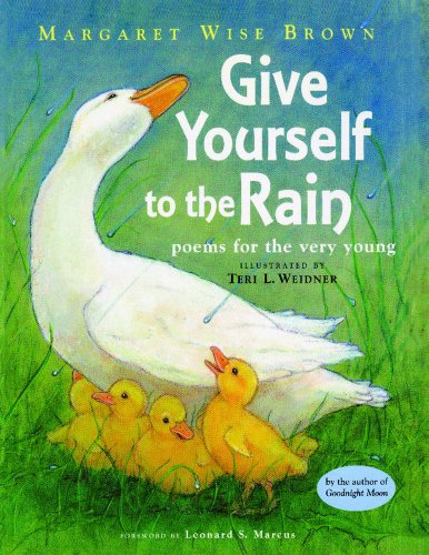 cover image GIVE YOURSELF TO THE RAIN: Poems for the Very Young