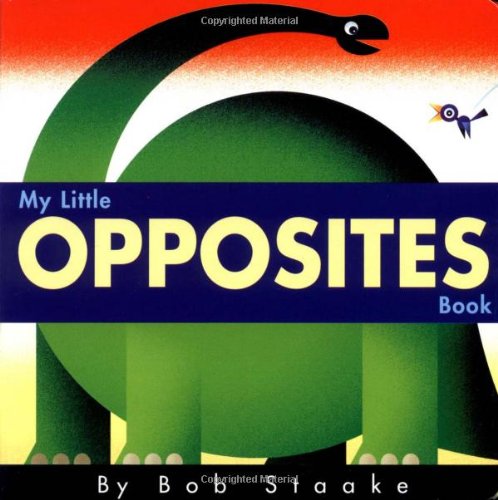 cover image My Little Opposites Book