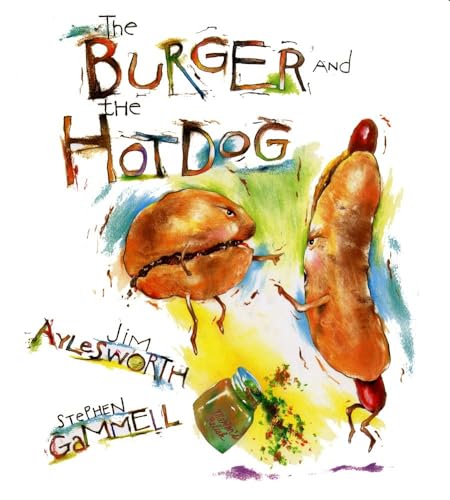 cover image THE BURGER AND THE HOT DOG
