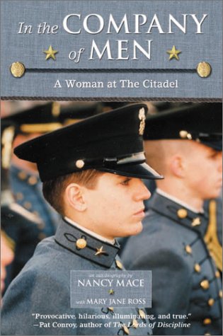 cover image IN THE COMPANY OF MEN: A Woman at the Citadel