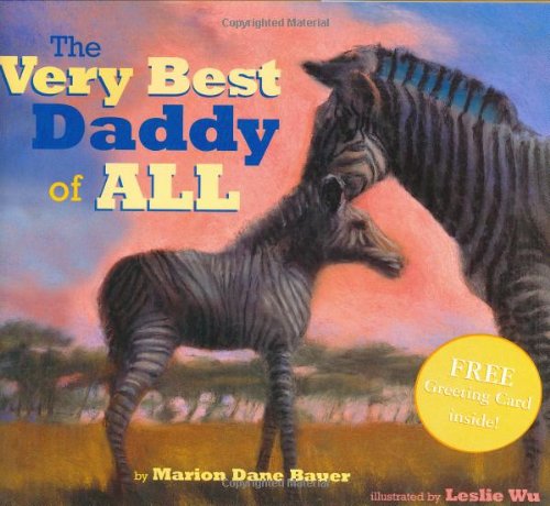 cover image The Very Best Daddy of All [With Free Greeting Card Inside!]