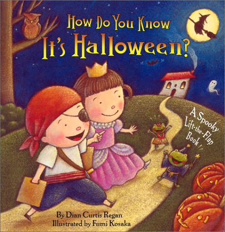 cover image How Do You Know It's Halloween?: A Spooky Lift-The-Flap Book