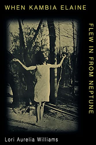cover image WHEN KAMBIA ELAINE FLEW IN FROM NEPTUNE
