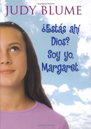 cover image Estas Ahi, Dios? Soy Yo, Margaret. (Are You There God? It's Me, Margaret.)
