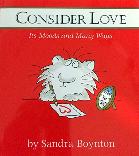 cover image CONSIDER LOVE: Its Moods and Many Ways