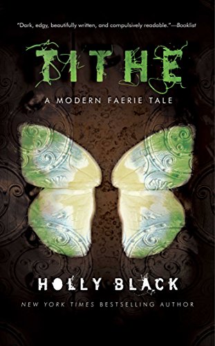 cover image TITHE: A Modern Faerie Tale