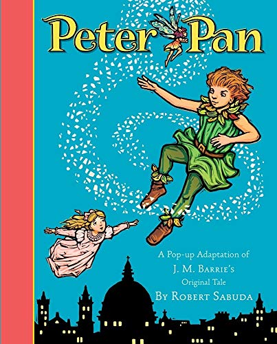 cover image Peter Pan: A Classic Collectible Pop-Up