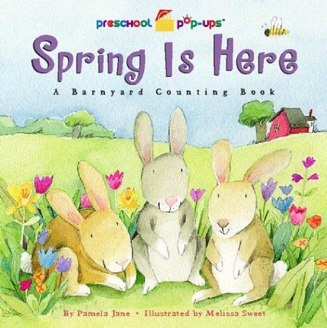 cover image Spring Is Here: A Barnyard Counting Book