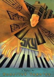 SKY: A Novel in Three Sets and an Encore