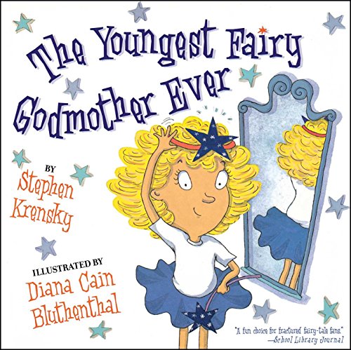 cover image THE YOUNGEST FAIRY GODMOTHER EVER