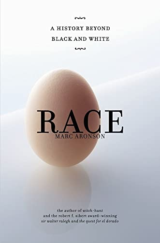 cover image Race: A History Beyond Black and White