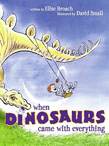 cover image When Dinosaurs Came with Everything