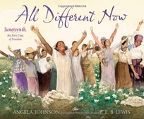 All Different Now: Juneteenth