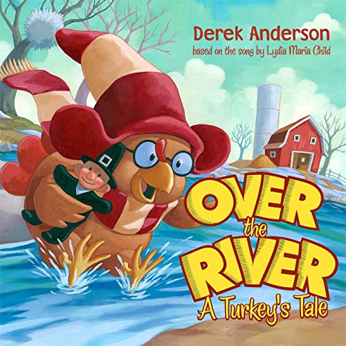 cover image Over the River: A Turkey's Tale