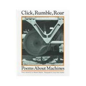cover image Click, Rumble, Roar: Poems about Machines