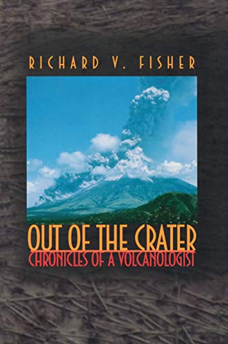 cover image Out of the Crater: Chronicles of a Volcanologist