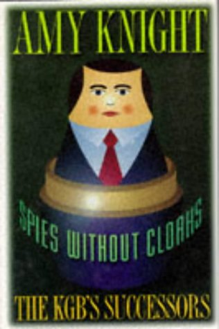 cover image Spies Without Cloaks: The KGB's Successors