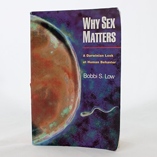 cover image Why Sex Matters: A Darwinian Look at Human Behavior