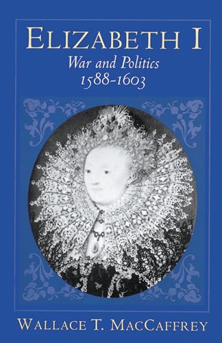 cover image Elizabeth I: War and Politics, 1588-1603