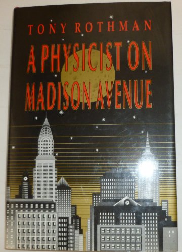 cover image A Physicist on Madison Avenue