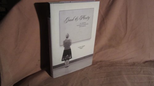 cover image Good & Plenty: The Creative Successes of American Arts Funding