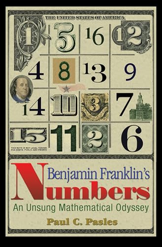 cover image Benjamin Franklin's Numbers: An Unsung Mathematical Odyssey