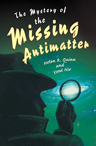 cover image The Mystery of the Missing Antimatter